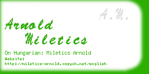 arnold miletics business card